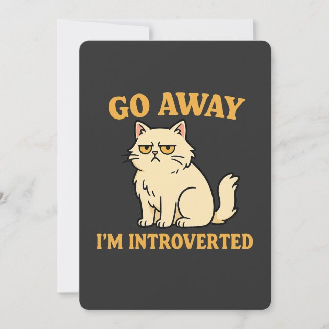 Invitation Go Away I'm Introverted – Funny Cat Shirt (Devant)