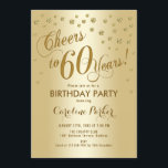 Invitation Gold 60th Birthday Party<br><div class="desc">60th Birthday Party Invitation Design élégant avec effet or et feuille d'or en fausse parties scintillant. Salutations à 60 ans !</div>