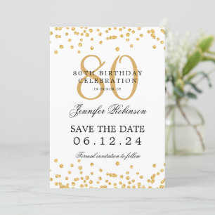Invitation Gold 80th Birthday Party Date de sauvegarde Confet