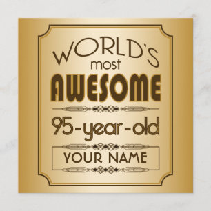 Invitation Gold 95th Birthday Celebration World Best Fabulous