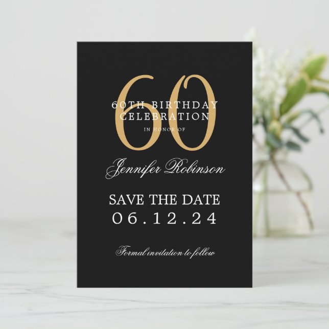 Invitation Gold Black 60th Birthday Enregistrer la date avec  (Debout devant)
