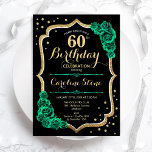 Invitation Gold Black Green Roses 60e anniversaire<br><div class="desc">Invitation de fête du 60e anniversaire. Design vert émeraude floral élégant avec de l'or de parties scintillant,  des roses et des caractères de script. Idéal pour une célébration anniversaire féminine élégante. Peut être customisé pour n'importe quel âge ! Invitations Zazzle imprimées ou téléchargement instantané modèle imprimable numérique.</div>
