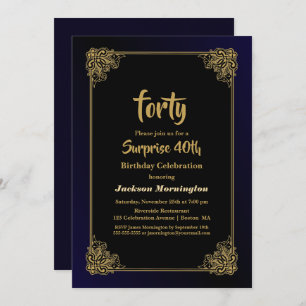 Invitation Gold Border Black Surprise 40e fête d'anniversaire