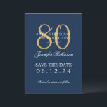 Invitation Gold Navy 80th Birthday Enregistrer la date Détail<br><div class="desc">Design élégant "80th Birthday Party" avec un script de typographie formel,  nom personnalisé et texte de détails. Facile à utiliser et facile à personnaliser. Commandez aujourd'hui !</div>
