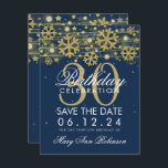 Invitation Gold Navy Blue 30th Birthday Save Date hiver<br><div class="desc">Élégant design "30e anniversaire de la fête" avec des flocons de neige de la Parties scintillant Gold Faux et des lumières éclatantes sur le arrière - plan bleu de la Marine (vous pouvez changer la couleur arrière - plan selon vos besoins), et nom personnalisé texte de détails. Facile à utiliser...</div>