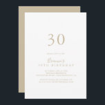 Invitation Gold Simple Minimaliste 30e anniversaire<br><div class="desc">Cette invitation de 30ème anniversaire minimaliste simple en or est parfaite pour une fête d'anniversaire moderne. Le design sobre et élégant présente une typographie de script classique et sophistiquée en or.</div>