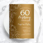 Invitation Golden Floral 60e fête d'anniversaire<br><div class="desc">Golden Floral 60th Birthday Party Invitation. Design moderne minimaliste avec accents de dessin botanique et police de script de typographie. Carte invitation simple et tendance,  parfaite pour une célébration anniversaire élégante. Peut être customisé à n'importe quel âge. Invitations Zazzle imprimées ou téléchargement instantané modèle imprimable numérique.</div>