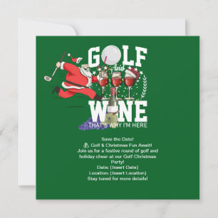 Invitation Golf et vin c'est pourquoi je suis ici pour Noël
