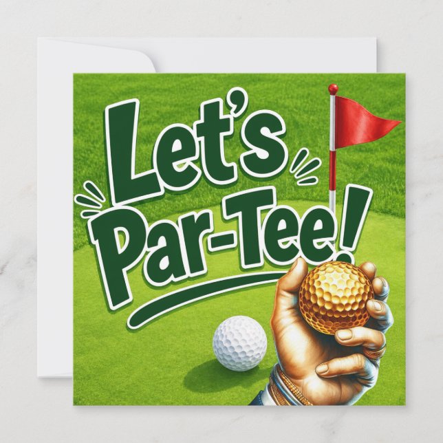Invitation Golf Faisons la Fête sur le Vert de Putting Par-Te (Devant)
