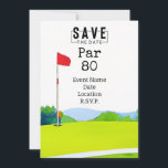 Invitation Golf Party 80th Birthday Enregistrer la date pour<br><div class="desc">Économisez la date pour une fête spéciale de golf fêtant un 80e anniversaire! Cette fête sera un trou en un pour n'importe quel fan du sport. Que vous soyez un pro chevronné ou que vous soyez en train de commencer, venez vous amuser ! Invitation de carte pour Coach, Instructeur, enseignant,...</div>
