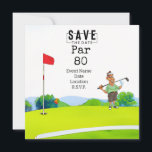 Invitation Golf Party 80th Birthday Enregistrer la date pour<br><div class="desc">Économisez la date pour une fête spéciale de golf fêtant un 80e anniversaire! Cette fête sera un trou en un pour n'importe quel fan du sport. Que vous soyez un pro chevronné ou que vous soyez en train de commencer, venez vous amuser ! Invitation de carte pour Coach, Instructeur, enseignant,...</div>