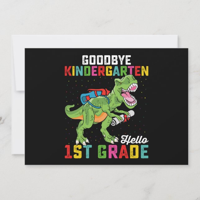 Invitation Goodbye Kindergarten Hello 1st Grade T Rex School (Devant)