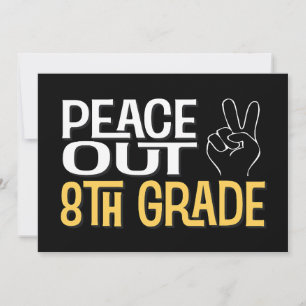Invitation Graduation Peace Out 8e classe Party