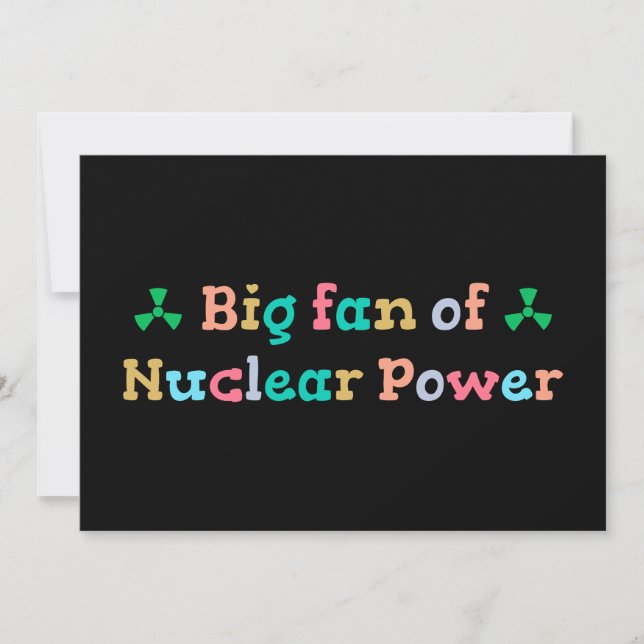 Invitation Grand fan de l'énergie nucléaire (Devant)