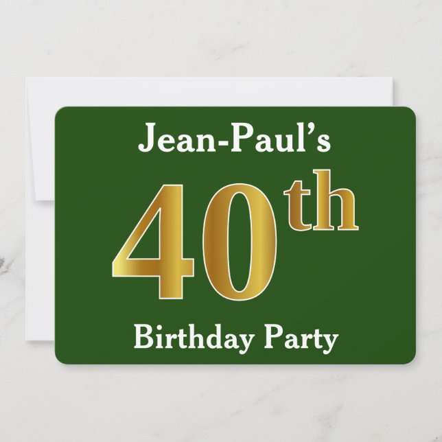 Invitation Green, Faux Gold 40th Birthday Party + Nom personn (Devant)