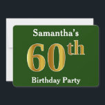 Invitation Green, Faux Gold 60th Birthday Party   Custom Name<br><div class="desc">Ce design d'invitation comporte le numéro ordinal "60e" avec une apparence d'or. Il comporte également un nom personnalisable et un arrière - plan vert. Les détails de l'événement sur le dos peuvent être customisés. Il pourrait servir à invitation des gens à la fête du soixantième anniversaire de quelqu’un. [~Z0000013]</div>