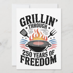 Invitation Griller à travers le 250e Freedom Grill 4 juillet