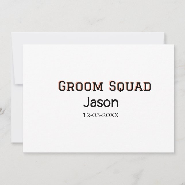 Invitation Groom Squad groomsman bachelorparty ajouter le nom (Devant)