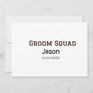 Invitation Groom Squad groomsman bachelorparty ajouter le nom