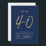 Invitation Gros Quarante | Gold & Navy Blue 40th Birthday Par<br><div class="desc">Célébrez votre journée spéciale avec cette simple et élégante invitation à la fête du 40e anniversaire. Ce design comprend un script de brosse "The Big 40" avec une disposition propre dans un combo bleu marine et or couleur. D'autres conceptions et fournitures de fête sont disponibles à ma boutique BaraBomDesign.</div>