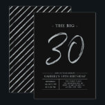 Invitation Grosse Trentaine | Fête d'anniversaire 30 ans Arge<br><div class="desc">Célébrez votre jour spécial avec cette invitation simple et élégante pour une fête d'anniversaire de 30 ans. Ce design présente un « Big 30 » écrit en écriture pinceau avec une mise en page épurée dans une combinaison de couleurs noir et argent. Plus de designs et de fournitures pour fête...</div>
