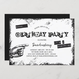 Invitation Grunge Black and White Surprise Birthday Party