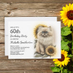 Invitation Himalayan Kitten Chat Sunflowers 60e anniversaire<br><div class="desc">Belle chatte himalayenne avec tournesol 60ème anniversaire invitation pour les femmes. Cette carte peut être conçue pour n'importe quel âge. Contactez-moi pour obtenir de l'aide sur votre personnalisation ou pour demander d'autres produits d'appariement ou de coordination pour votre célébration.</div>