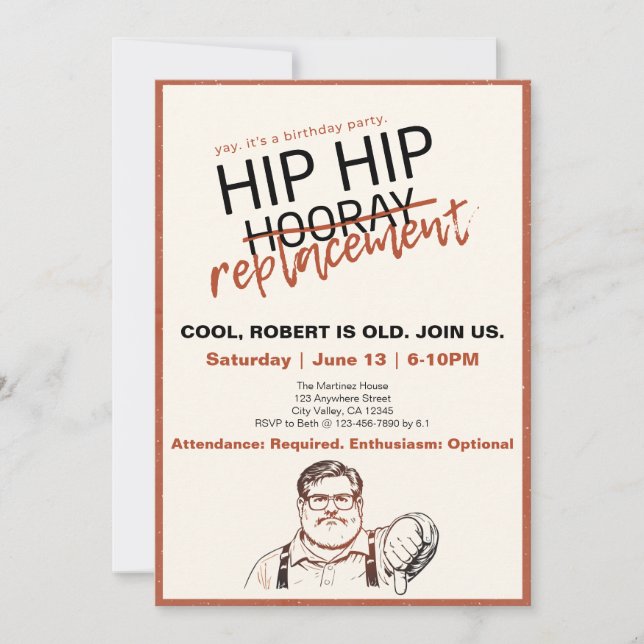 Invitation Hip Hip... Remplacement Anniversaire Sarcastique (Devant)