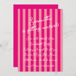 Invitation Hot Rose Gras Gras Stripes Script Bachelorette