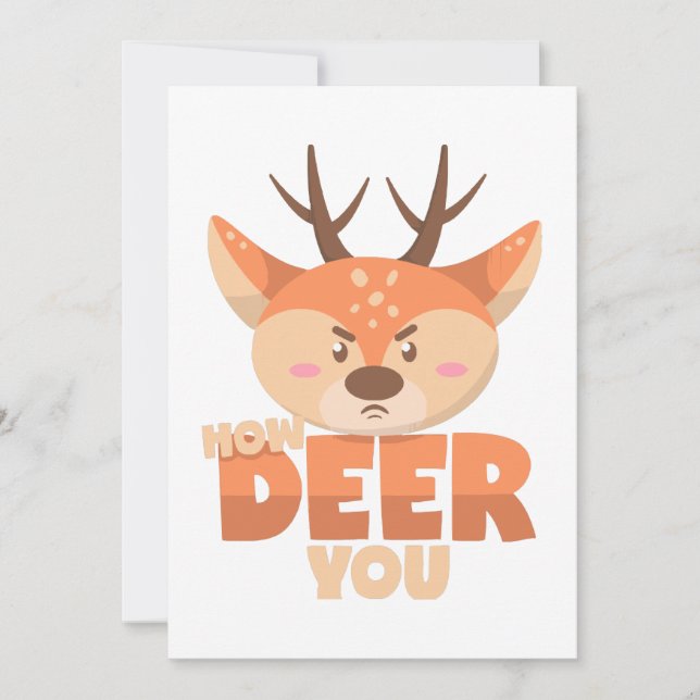 Invitation How Deer You  (Devant)