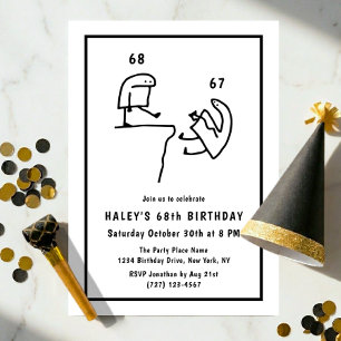 Invitation Humour de Mème Drôle Simple Noir Blanc 68e Anniver