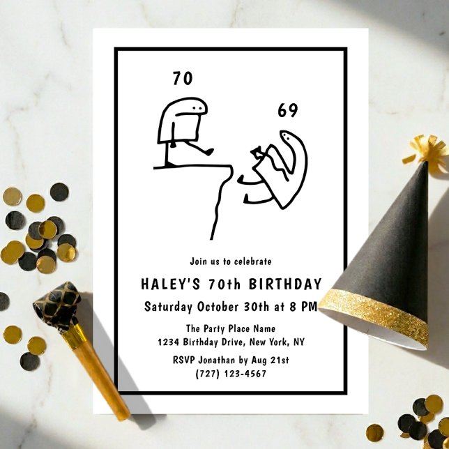 Invitation Humour de mème drôle Simple Noir Blanc 70e Anniver (Créateur téléchargé)