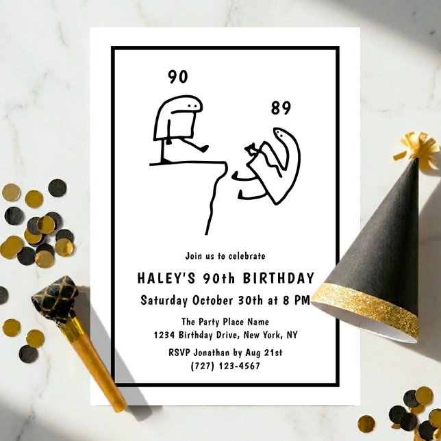Invitation Humour de Mème Drôle Simple Noir Blanc 90e Anniver (Créateur téléchargé)