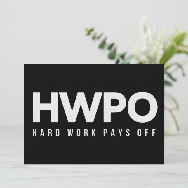 Invitation HWPO Le travail acharné est récompensé Motivation  (Debout devant)