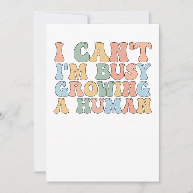 Invitation I Can't I'm Busy Growing (Devant)