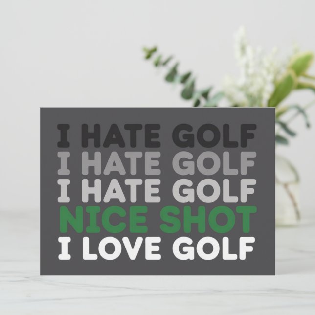 Invitation I Hate Golf Nice Shot I Love Golf Golfing Lover  (Debout devant)