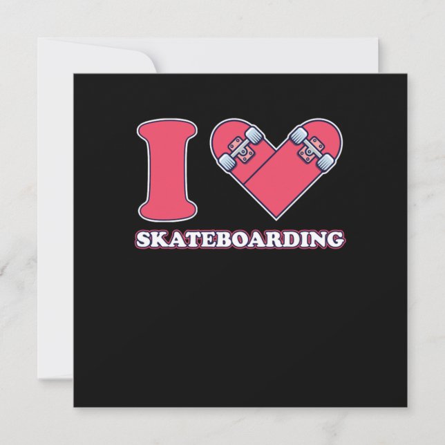 Invitation I Love Skateboarding Skateboard Skate Venin (Devant)