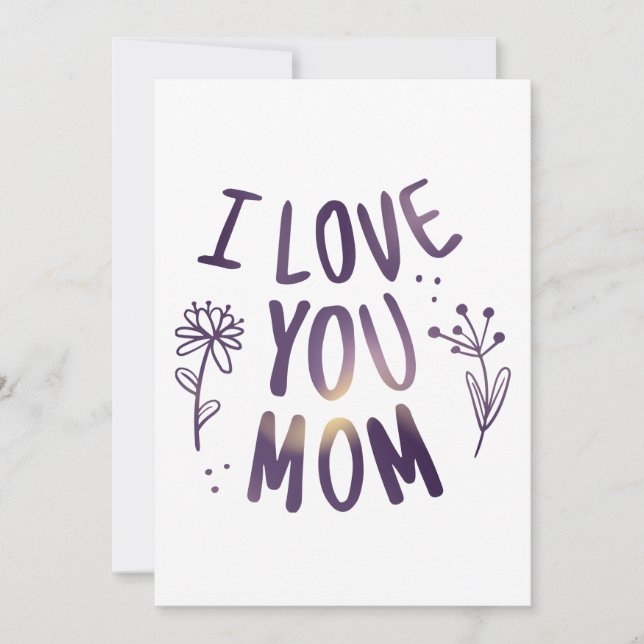 Invitation I Love You Maman Floral Mothers Day idées cadeaux (Devant)