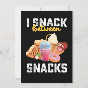 Invitation I Snack Entre Snacks Food Sweet Lovers