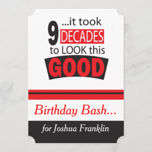 Invitation Il a fallu 90 ans pour voir ce bon  90e anniversai