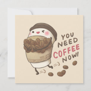 Invitation Illustration Vous avez Besoin de Café Maintenant