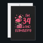 Invitation I'm 34 And Flamazing - Extraordinaire 34th Birthda<br><div class="desc">Funny Flamingo Gift for men,  Gift for women,  wife,  husband,  son,  daughter,  grandson,  granddaughter. Design Gift Idea for Birthday,  Christmas,  Anniversary,  Fathers day,  Mothers Day,  matching outfit men,  women,  father,  wife,  teacher.</div>