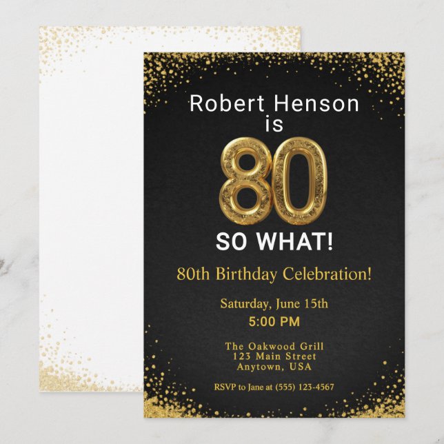 Invitation I'm 80 So What! Black Gold 80th Birthday (Devant / Derrière)