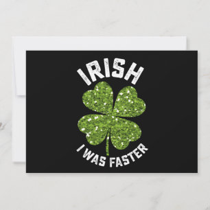 Invitation Irlandais J'Étais Plus Rapide Courir Course St Pat