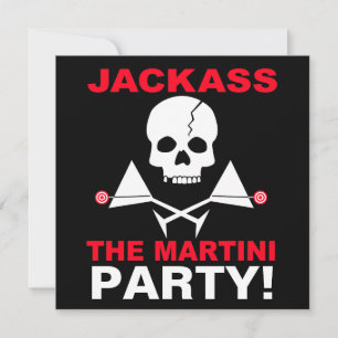 Invitation - JACKASS, La Soirée Martini