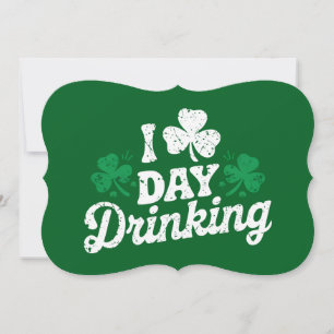 Invitation J'adore boire pendant la journée, drôle de St Patr