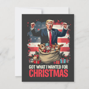 Invitation J'ai eu ce que je voulais pour Noël Trump Père Noë