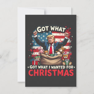 Invitation J'ai eu ce que je voulais pour Noël Trump Père Noë