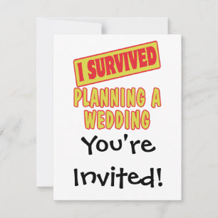 INVITATION J'AI SURVÉCU À L'ORGANISATION D'UN MARIAGE