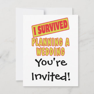 INVITATION J'AI SURVÉCU À L'ORGANISATION D'UN MARIAGE